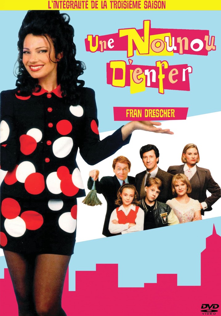 Saison 3 Une nounou d'enfer streaming où regarder les épisodes?